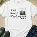 Only needed 6 Plants... T-Shirt