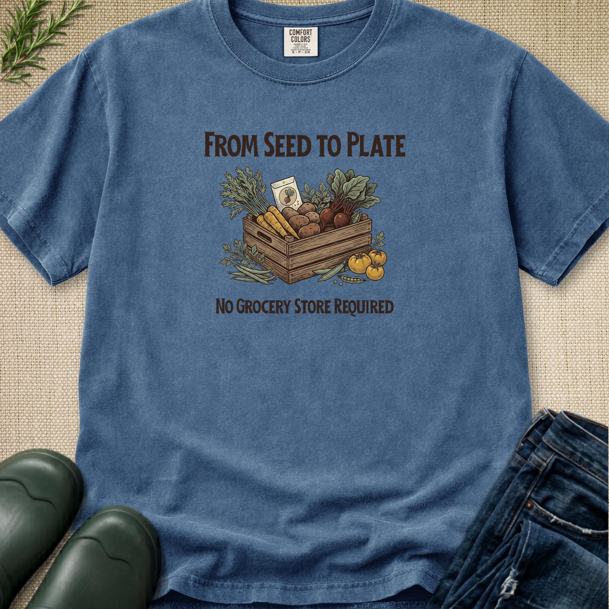 From Seed to Plate T-Shirt