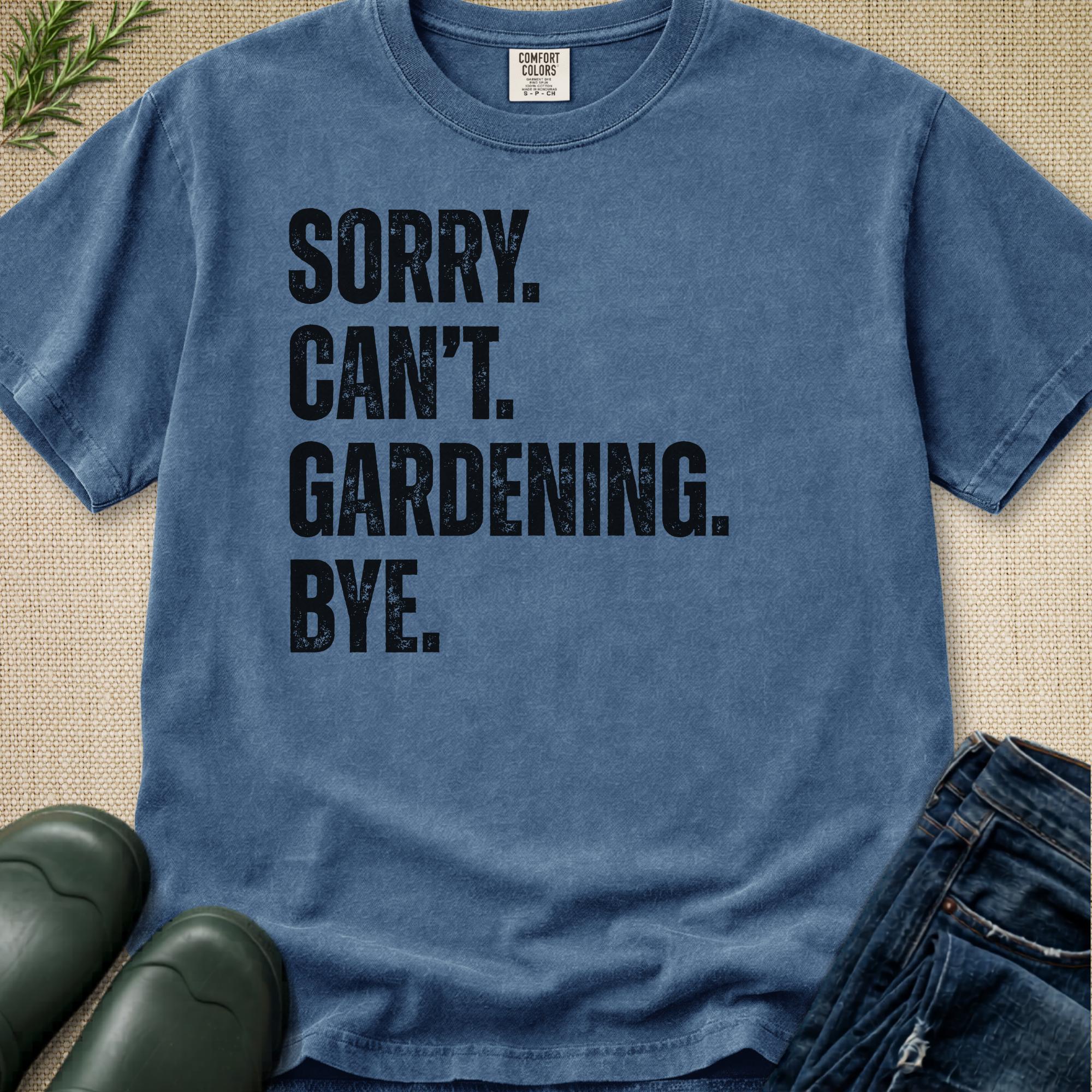 Sorry Can't T-Shirt