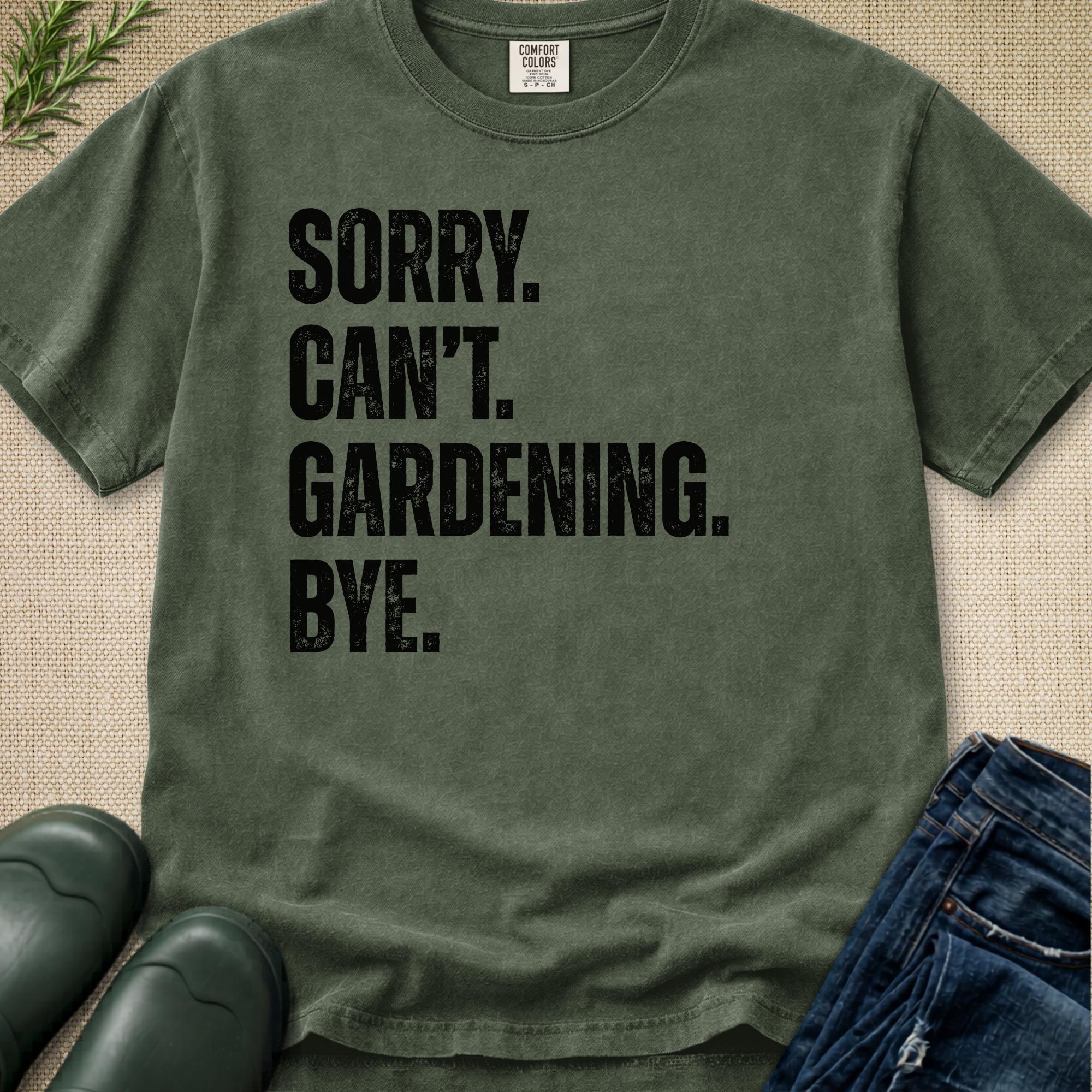Sorry Can't T-Shirt